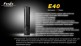 Фонарь Fenix E40 Cree XP-E R4 - Фонарь Fenix E40 Cree XP-E R4